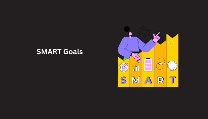 SMART Goals